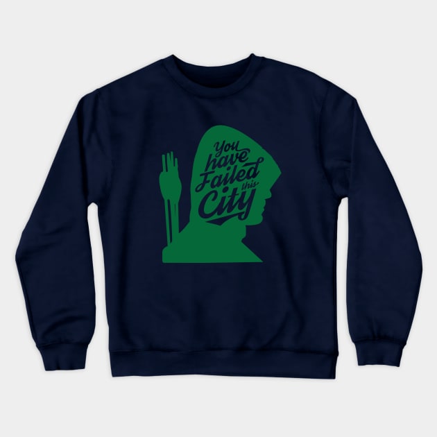 You have Failed this City Crewneck Sweatshirt by ninjacookie